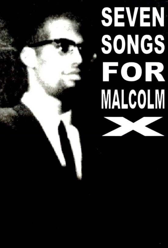 Постер Seven Songs for Malcolm X